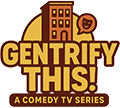 Gentrify This Promo